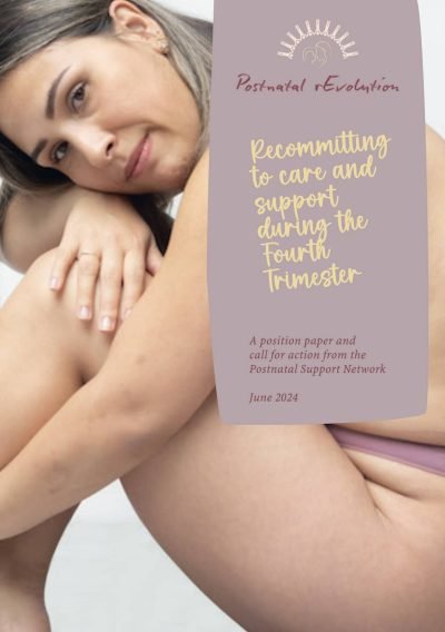 Recommitting to care and support in the Fourth Trimester